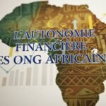 L’AUTONOMIE FINANCIÈRE DES ONG ET OSC À TRAVERS LE PRISME DE LA LITTÉRATURE GRISE