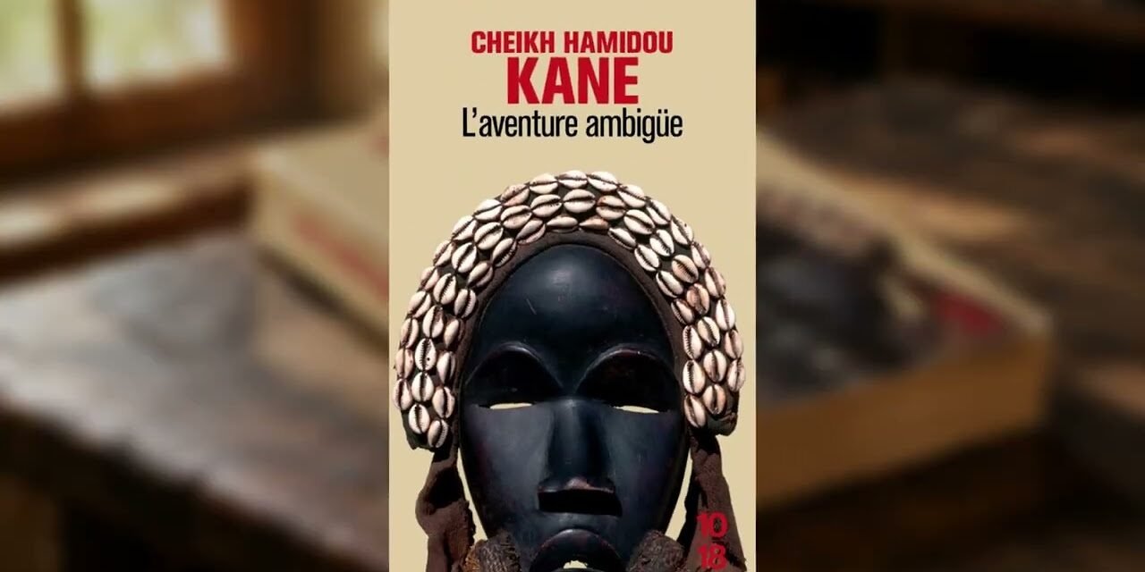 Hommage à Cheikh Hamidou Kane (1928-2026) : « L’Aventure ambiguë » et le retour aux sources